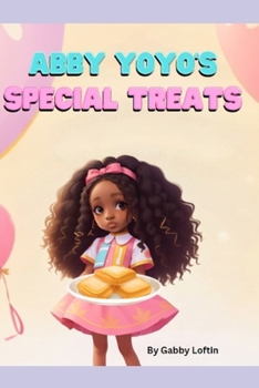 Paperback Abby YoYo's Special Treats Book