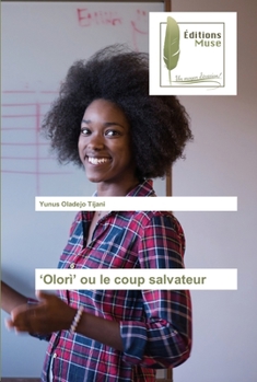 Paperback 'Olorì' ou le coup salvateur [French] Book