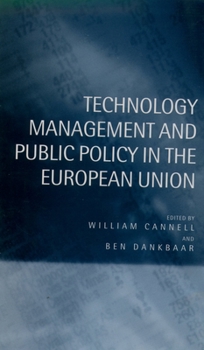 Hardcover Technology Management and Public Policy in the European Union Book