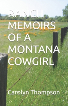 Paperback Ranch Memoirs of a Montana Cowgirl Book