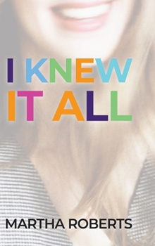 Hardcover I Knew It All Book