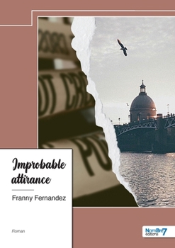Paperback Improbable attirance [French] Book