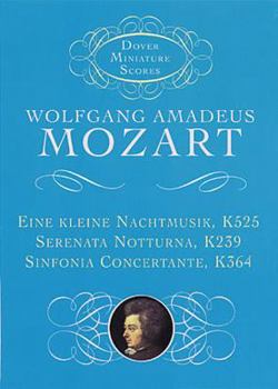 Paperback Eine Kleine Nachtmusik, Serenata Notturna, & Sinfonia Concertante Book