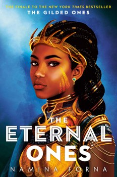 The Eternal Ones - Gilded - Book #3 of the Deathless