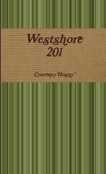 Paperback Westshore 201 Book