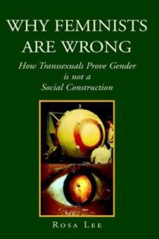 Paperback Why Feminists Are Wrong Book