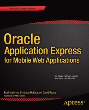 Paperback Oracle Application Express for Mobile Web Applications Book