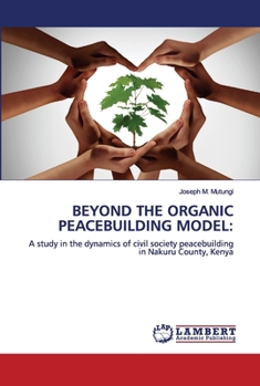 Paperback Beyond the Organic Peacebuilding Model Book