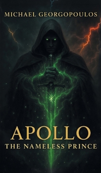 Hardcover Apollo: The Nameless Prince Book