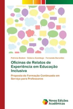 Paperback Oficinas de Relatos de Experiência em Educação Inclusiva [Portuguese] Book