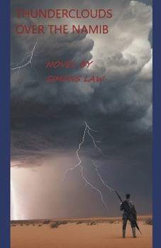 Paperback Thunderclouds over the Namib Book