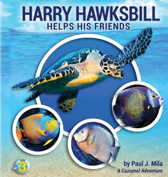 Paperback Harry Hawksbill Helps His Friends Book