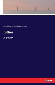 Paperback Esther: A Poem Book