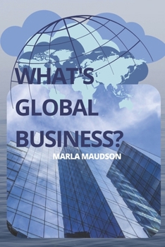 What's Global Business?