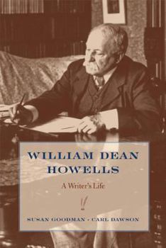 Hardcover William Dean Howells: A Writer's Life Book