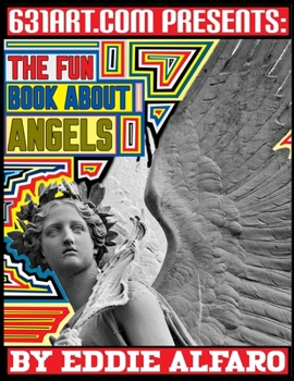 Paperback The Fun Book About Angels Book