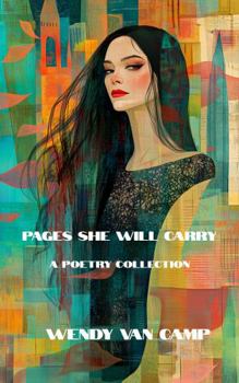 Pages She Will Carry: a poetry collection