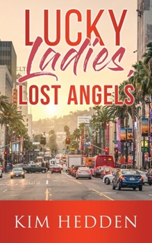 Paperback Lucky Ladies, Lost Angels Book