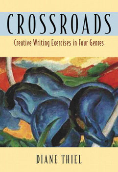 Paperback Crossroads: Creative Writing in Four Genres Book