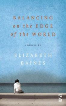 Paperback Balancing on the Edge of the World Book