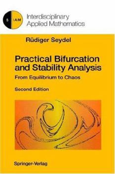 Hardcover Practical Bifurcation and Stability Analysis (Interdisciplinary Applied Mathematics) Book