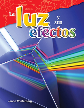 Paperback La Luz Y Sus Efectos [Spanish] Book