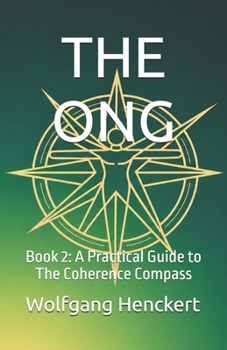 Paperback The Ong: Book 2, The Coherence Compass Book