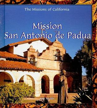 Hardcover Mission San Antonio de Padua Book