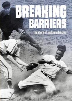 Paperback Breaking Barriers: The Story of Jackie Robinson Book