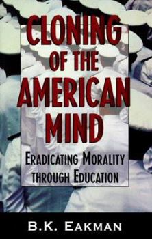 Paperback Cloning of the American Mind Book