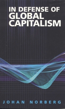 Paperback In Defense of Global Capitalism Book
