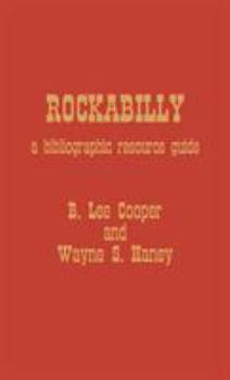 Hardcover Rockabilly: A Bibliographic Resource Guide Book