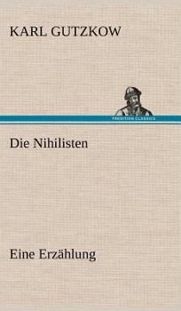 Hardcover Die Nihilisten [German] Book
