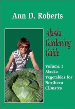 Paperback Alaska Gardening Guide Book