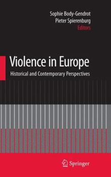 Paperback Violence in Europe: Historical and Contemporary Perspectives Book