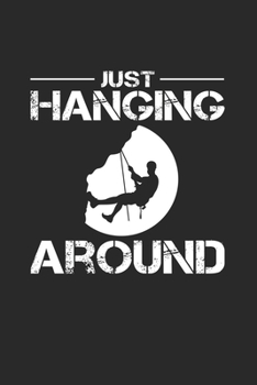 Paperback just hanging around: 6x9 Climbing - grid - squared paper - notebook - notes Book