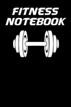 Paperback fitness notebook: Workout Fitness and Nutrition Journal Planners 120 pages Book