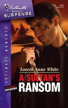 A Sultan's Ransom - Book #2 of the Shadow Soldiers
