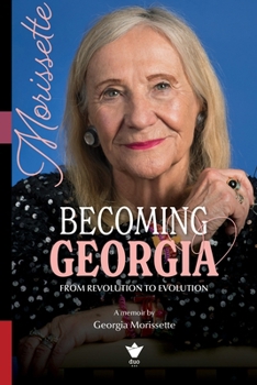 Paperback Becoming Georgia: From Revolution to Evolution Book