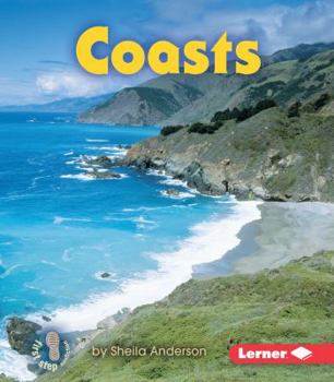 Coasts - Book  of the First Step Nonfiction: Landforms