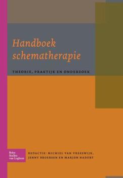 Paperback Handboek Schematherapie: Theorie, Praktijk En Onderzoek [Dutch] Book