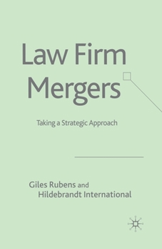 Paperback Law Firm Mergers: Taking a Strategic Approach Book