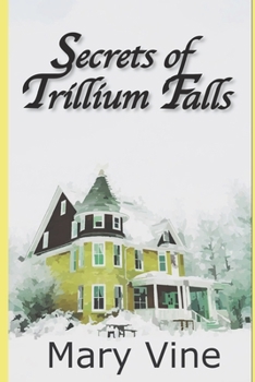 Paperback Secrets of Trillium Falls Book