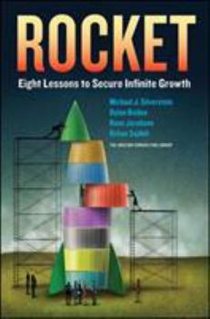 Hardcover Rocket: Eight Lessons to Secure Infinite Growth Book