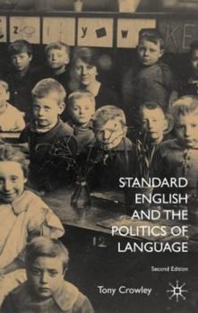 Paperback Standard English and the Politics of Language Book