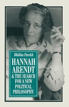 Paperback Hannah Arendt and the Search for a New Political Philosophy Book