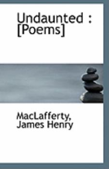 Paperback Undaunted: [Poems] Book