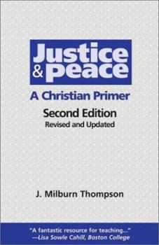Paperback Justice and Peace: A Christian Primer Book