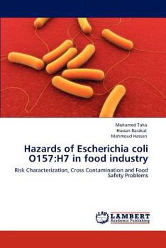 Paperback Hazards of Escherichia coli O157: H7 in food industry Book