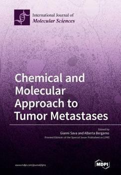 Paperback Chemical and Molecular Approach to Tumor Metastases Book